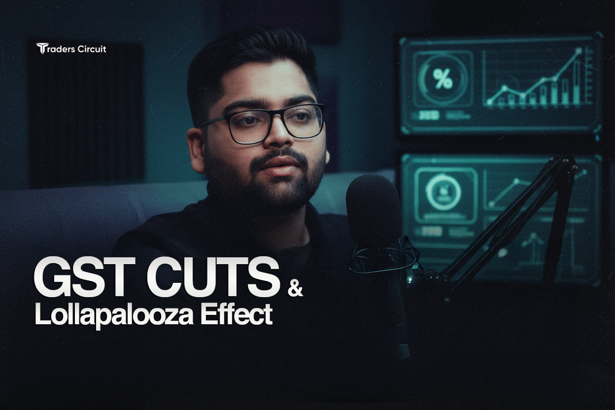 GST Cuts & Lollapalooza effect